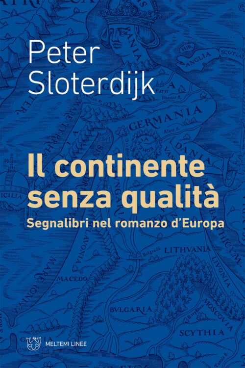 Meltemi Linee Il continente senza qualità libro saggio