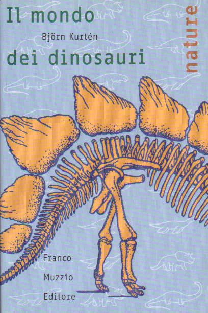 Ricca Editore Scienze Il mondo dei dinosauri libro Kurten