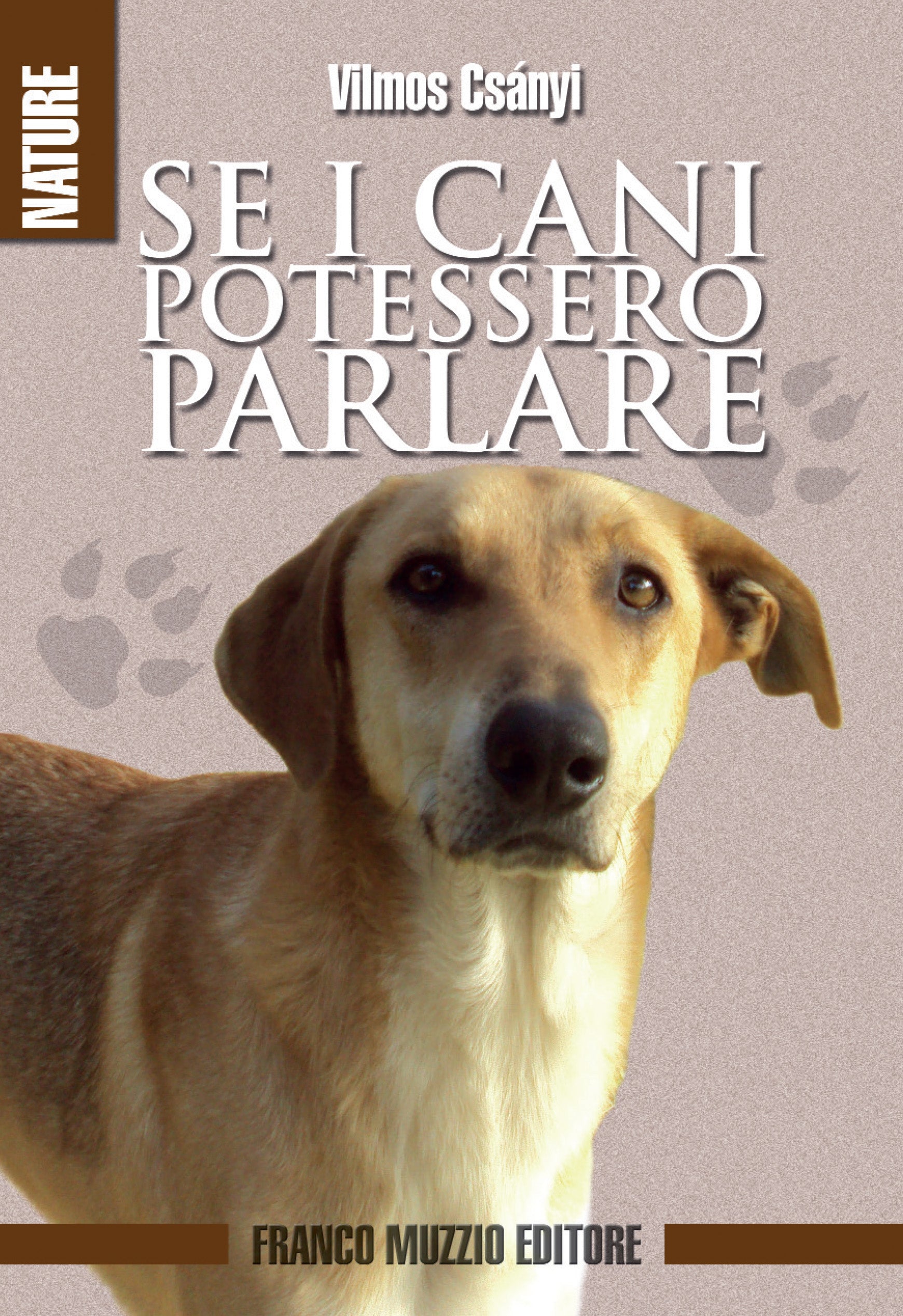 Ricca Cani Cinofilia Se i cani potessero parlare libro Csányi
