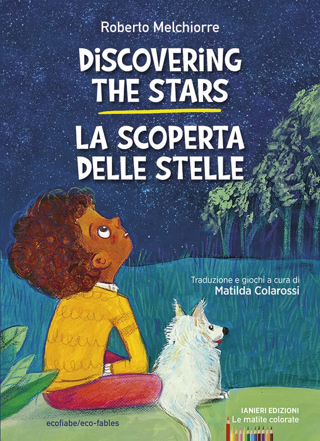 Ianieri Ecofiabe Discovering the stars libro inglese ragazzi stelle