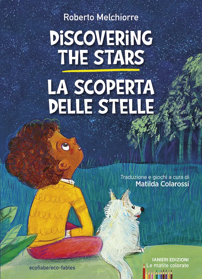 Ianieri Ecofiabe Discovering the stars libro inglese ragazzi stelle