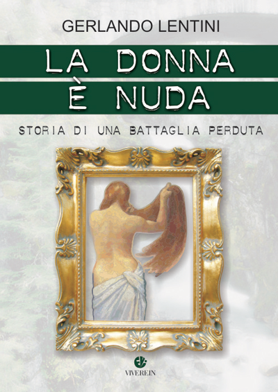 VivereIn Edizioni La donna è nuda libro fuori collana donna