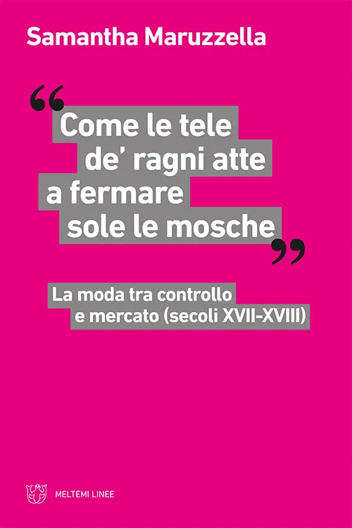 Meltemi Linee Come le tele de’ ragni libro saggio