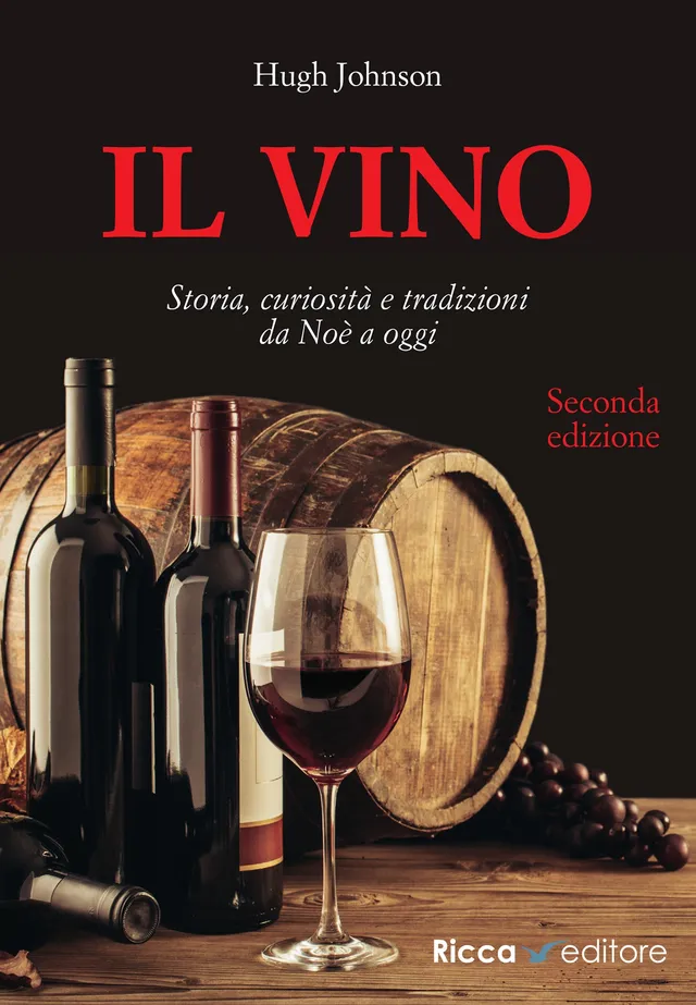 Ricca Scienze Gastronomiche Il vino Storia curiosità libro Noè a oggi