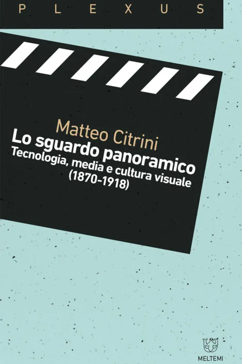 Meltemi Plexus Lo sguardo panoramico libro saggio