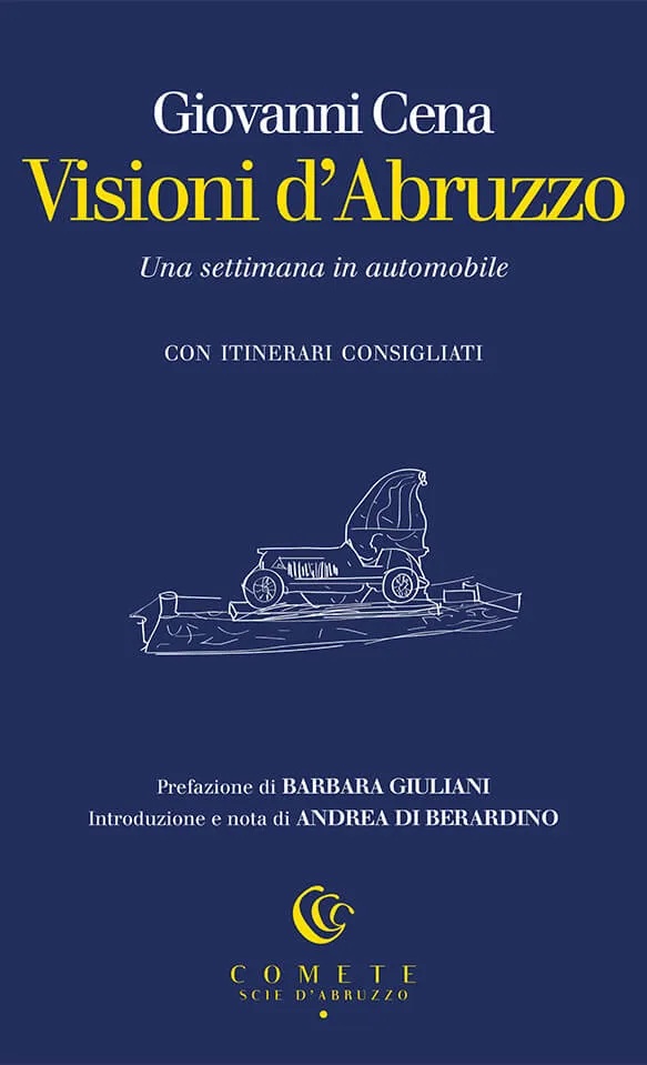Ianieri Comete Visioni d'Abruzzo libro Una settimana in automobile