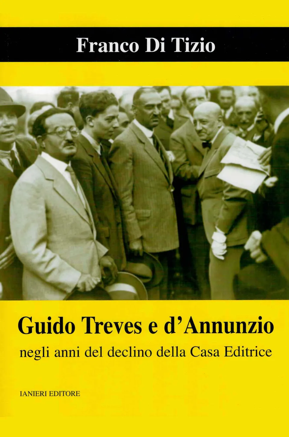 Ianieri Biblioteca dannunziana Guido Treves e d'Annunzio saggio