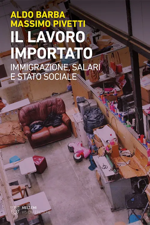 Meltemi Visioni Eretiche Il lavoro importato libro lavoro
