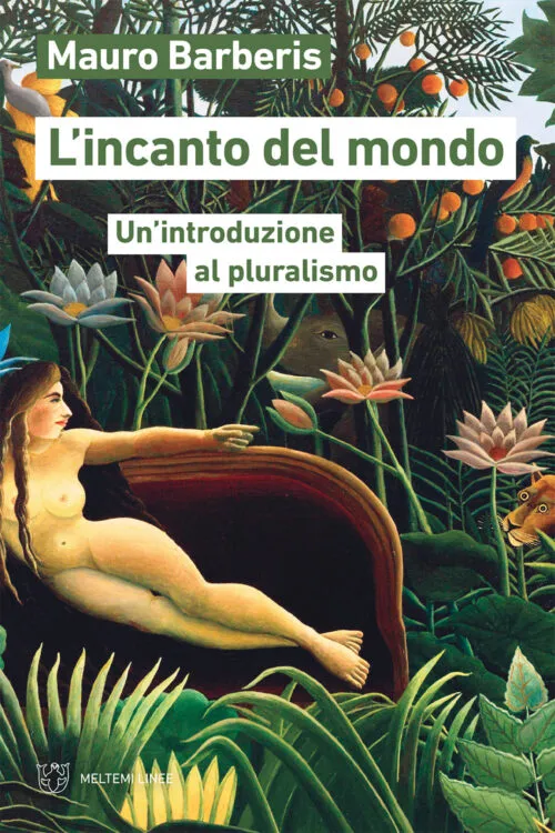 Meltemi Linee L’incanto del mondo libro filosofia