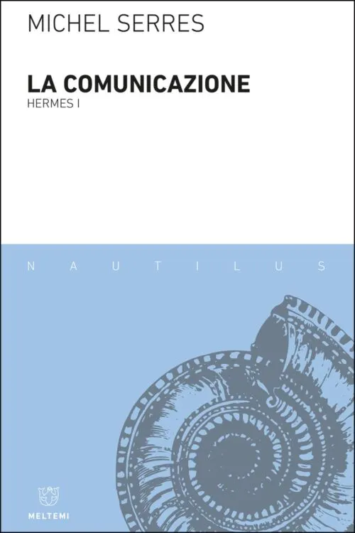 Meltemi Nautilus La comunicazione libro comunicazione