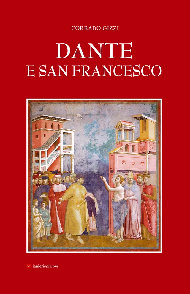 Ianieri Dante e San Francesco libro studi danteschi