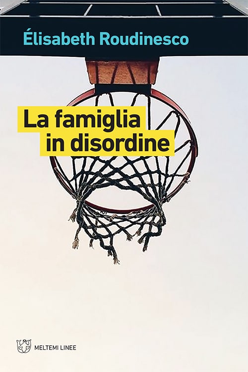 Meltemi Linee La famiglia in disordine libro società