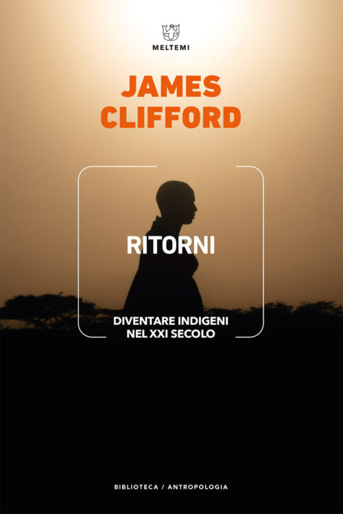 Meltemi Biblioteca Ritorni libro edizione italiana antropologia