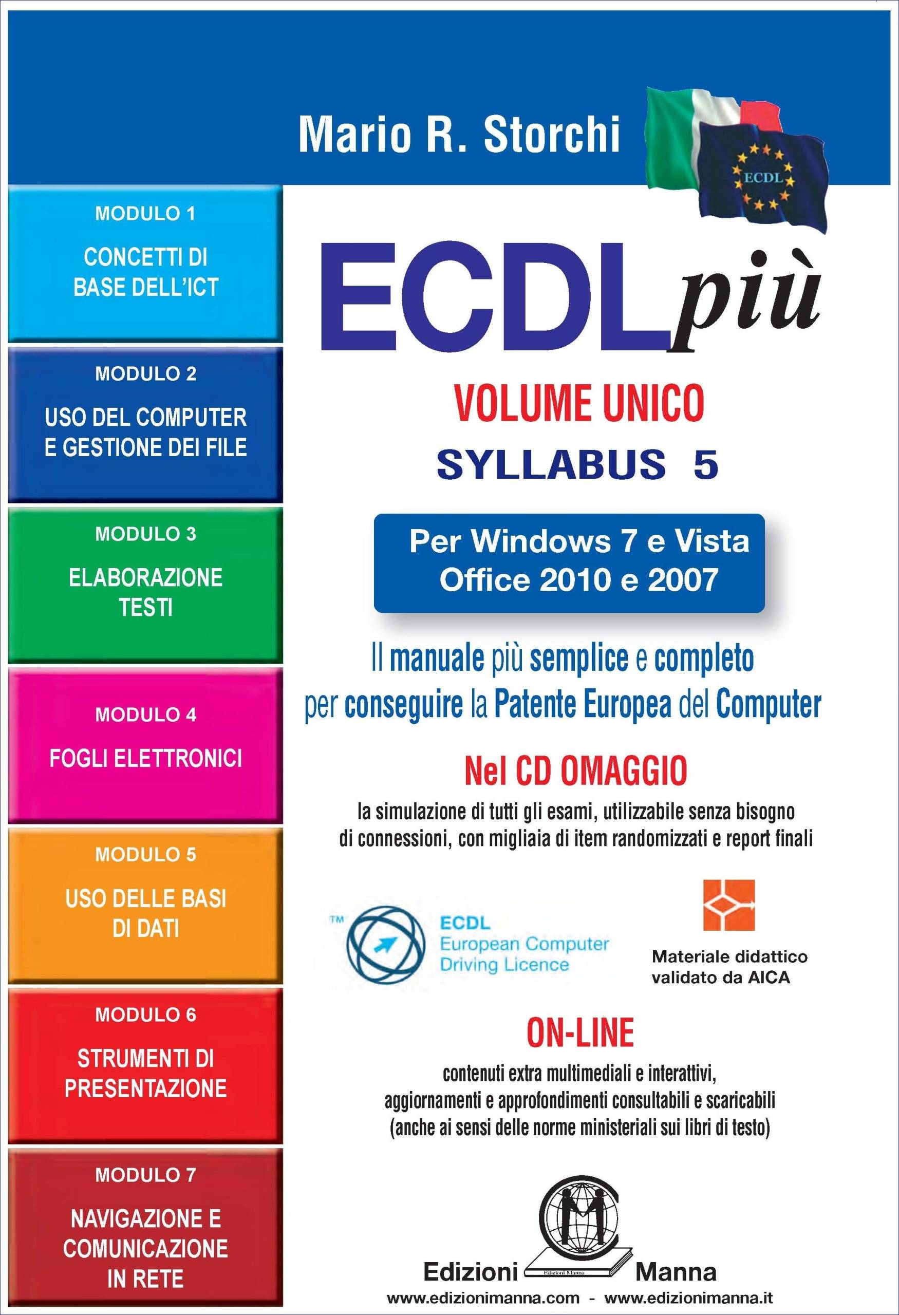 Manna Edizioni Kit completo Nuova ECDL 3 libri + CD esami