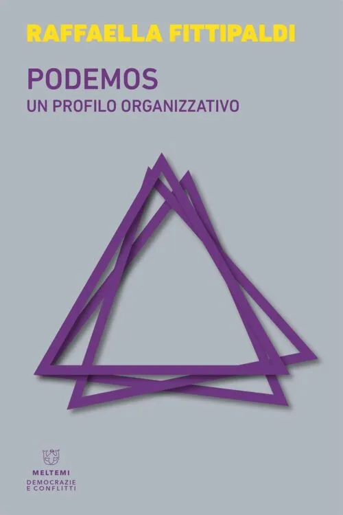 Meltemi Democrazie e conflitti Podemos libro saggio politico
