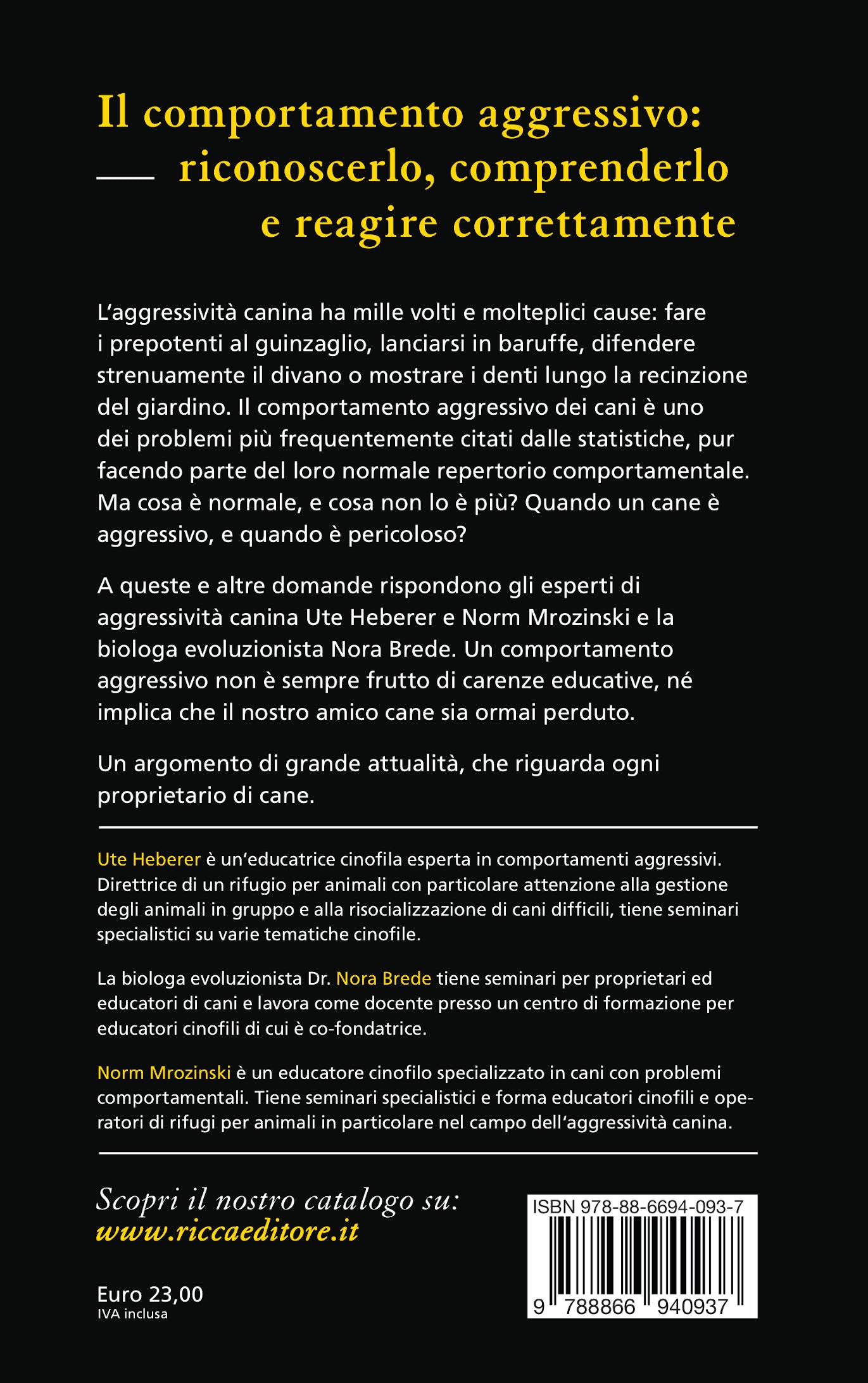 Ricca Editore Cani e Cinofilia Il comportamento aggressivo nei cani libro