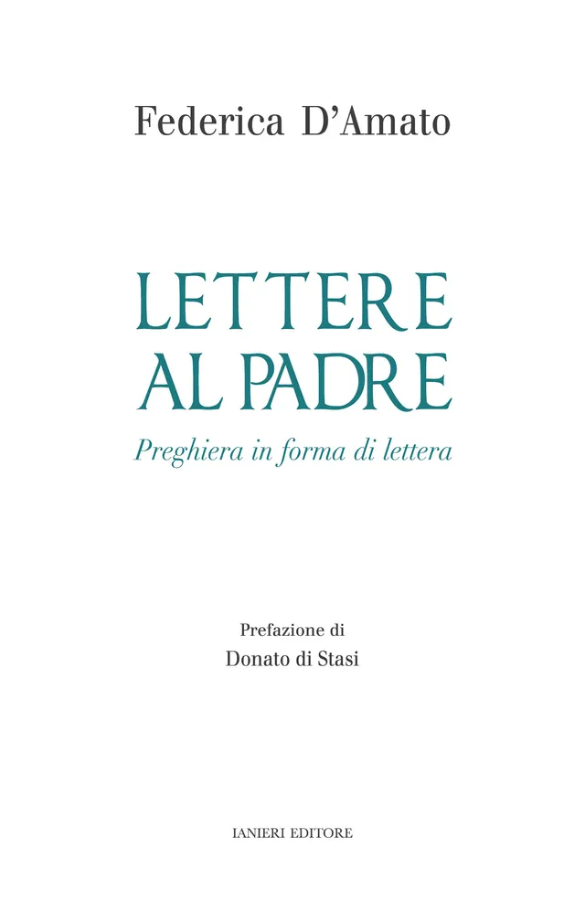 Ianieri Fuori collana Lettere al Padre libro Federica D'Amato