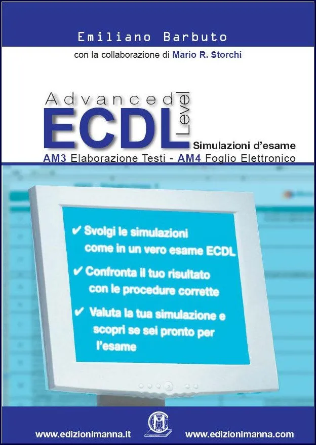 Manna Edizioni ECDL Advanced Simulazioni d’esame manuale