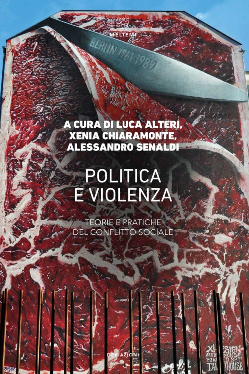 Meltemi DeviAzioni Politica e violenza libro saggio politico