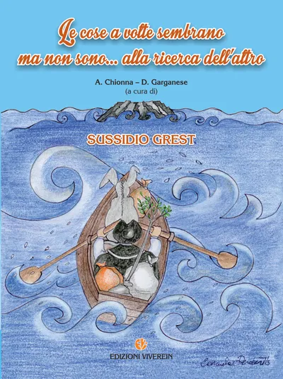 VivereIn Aneliti Guida Grest 2015 Le cose sembrano libro oratorio