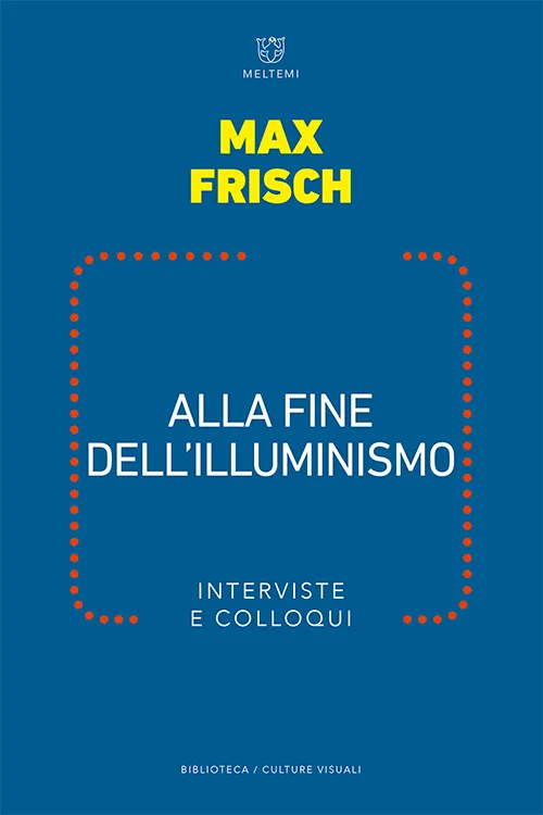 Meltemi Alla fine dell’Illuminismo libro estetica visuale