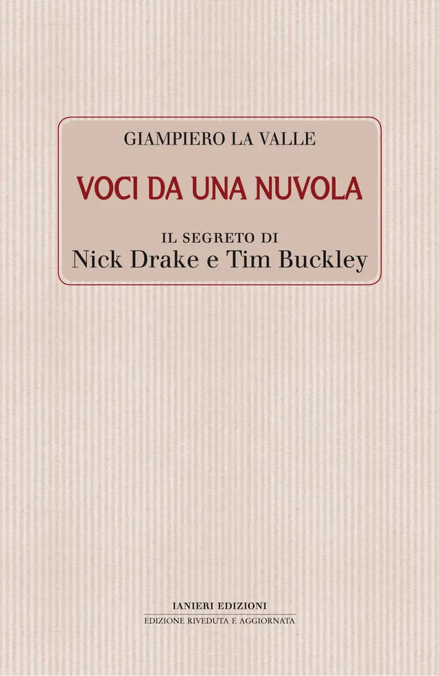 Ianieri Fuori collana Voci da una nuvola libro rock Drake