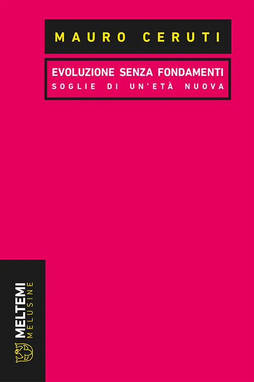 Meltemi Melusine Evoluzione senza fondamenti libro