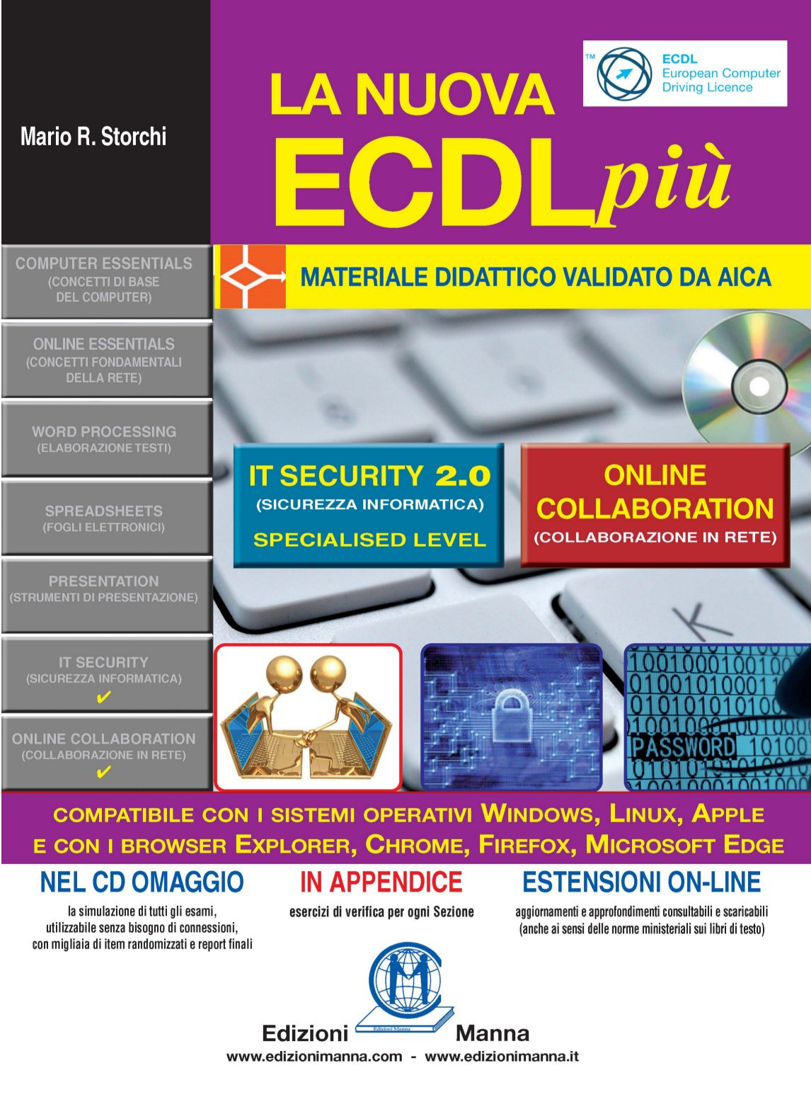 Manna Edizioni Kit completo Nuova ECDL 3 libri + CD esami