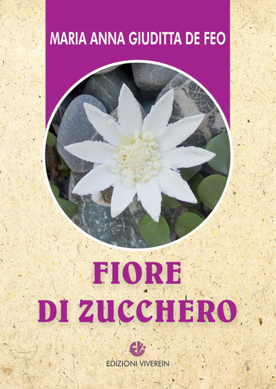 VivereIn Fuori Collana Fiore di zucchero libro poesie preghiera