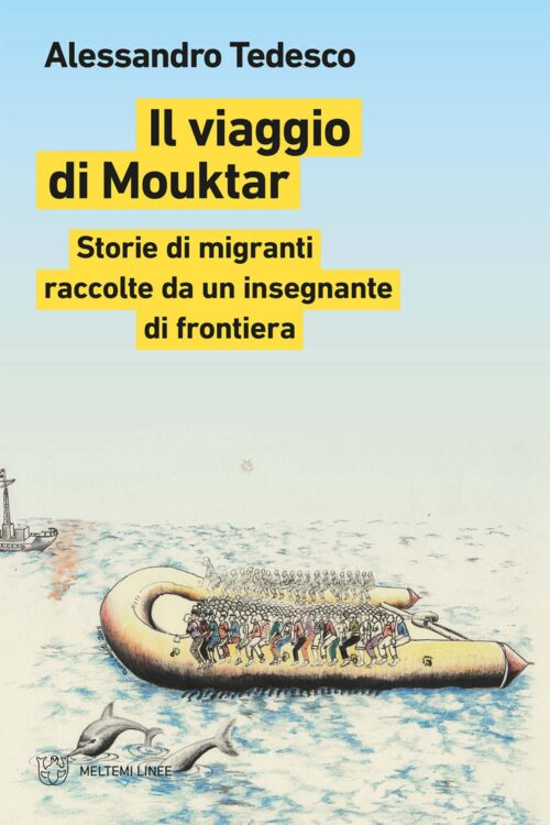 Meltemi Linee Il viaggio di Mouktar libro brossura racconto