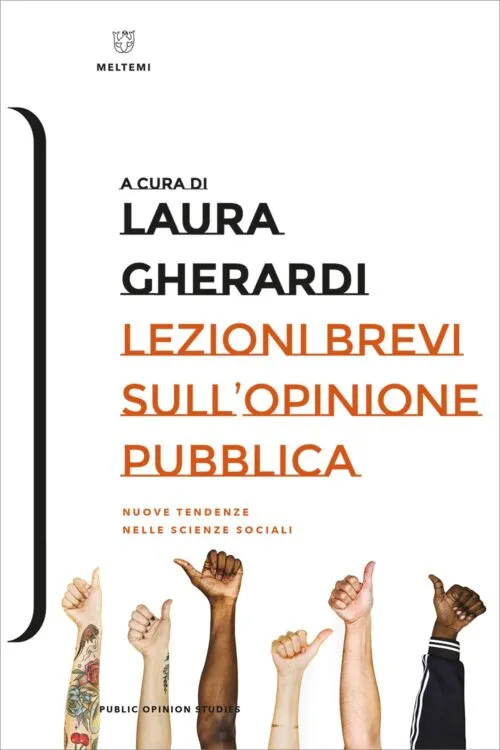 Meltemi Public Opinion Lezioni brevi sull'opinione pubblica libro