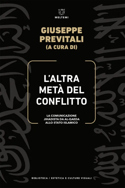 Meltemi Biblioteca L’altra metà del conflitto libro estetica