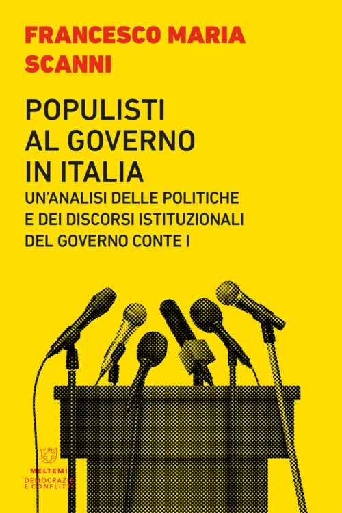 Meltemi Populisti al governo in Italia libro politica italiana