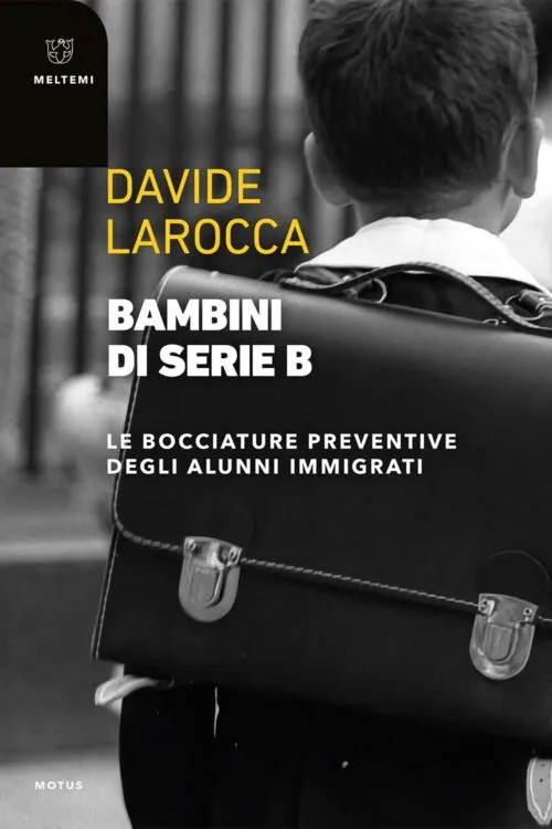 Meltemi Motus Bambini di serie B libro saggio