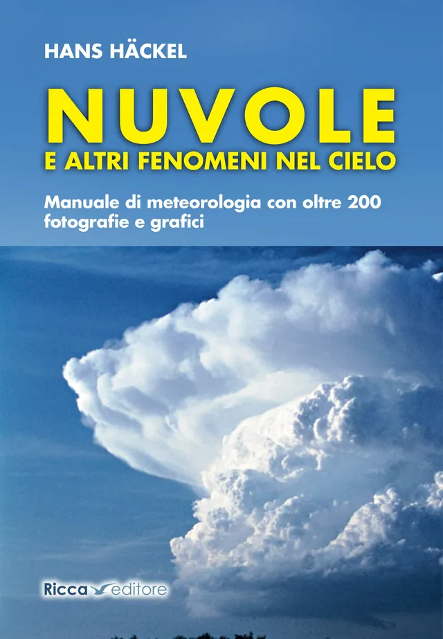 Ricca Editore Nuvole e altri fenomeni nel cielo libro meteorologia 200 foto