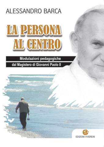 VivereIn Edizioni Fuori Collana La persona al centro libro Wojtyla