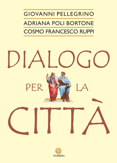 Viverein Parva Itinera Dialogo per la città libro dialogo politico