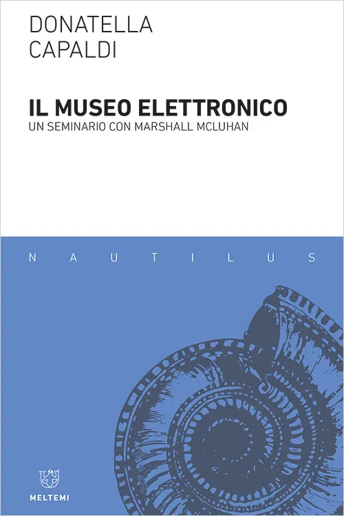 Il museo elettronico libro Nautilus Meltemi