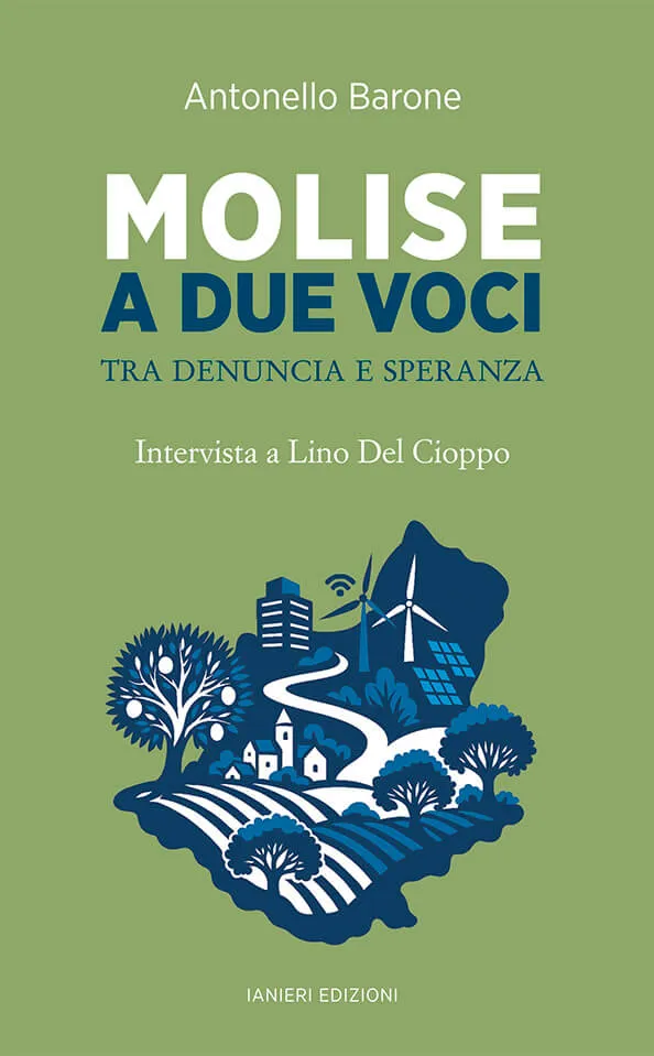 Ianieri Saggistica Molise a due voci libro Del Cioppo Barone